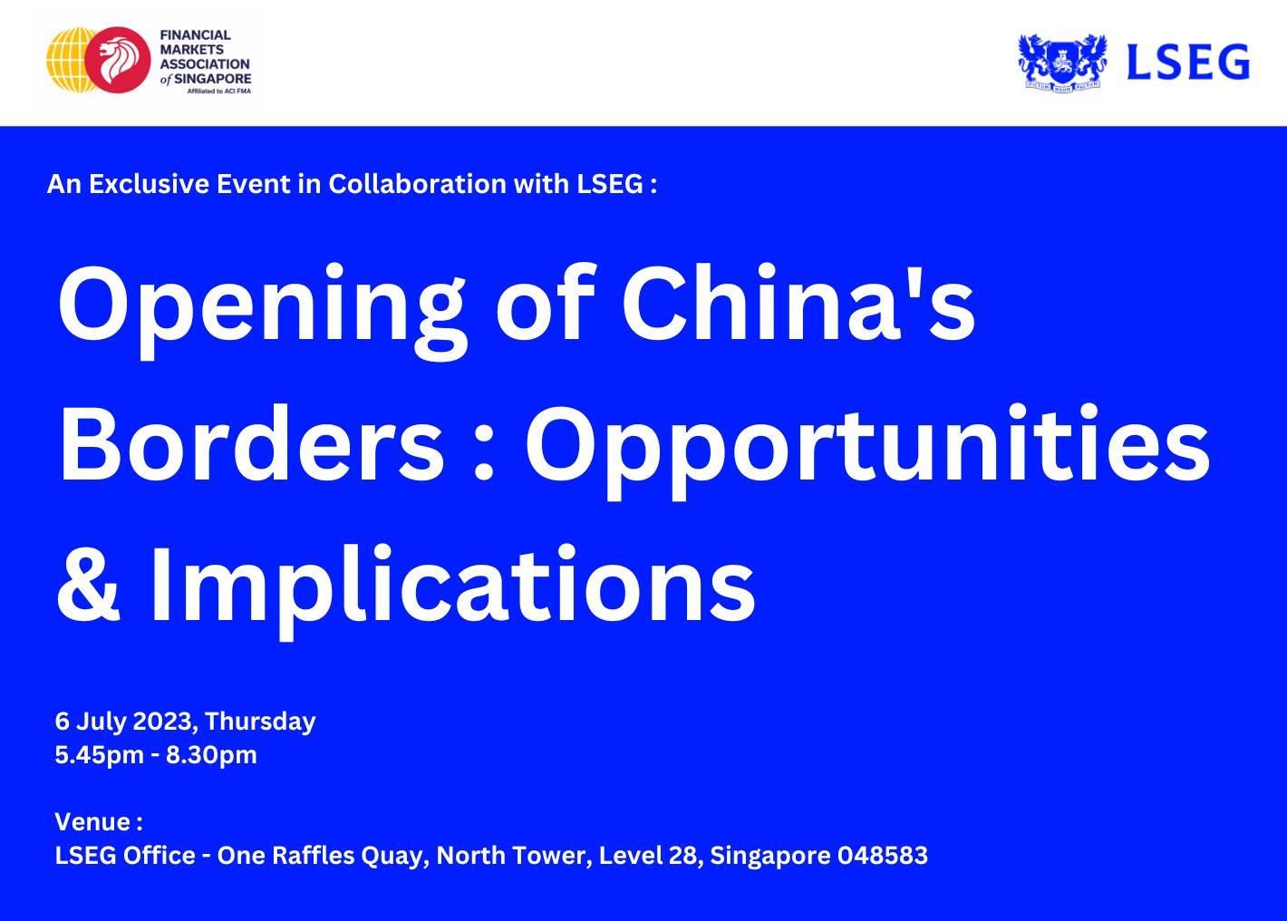 Opening of China’s Borders: Opportunities and Implications